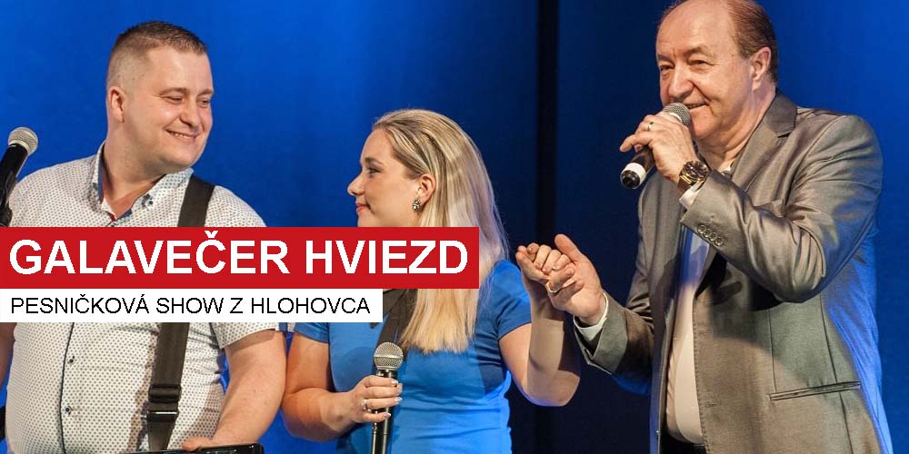 Galavečer hviezd z Hlohovca - Televízia SENZI